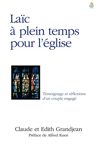 Beispielbild fr Laic a Plein Temps pour l'Eglise zum Verkauf von medimops