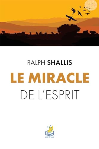 Stock image for Le miracle de l'Esprit for sale by Chapitre.com : livres et presse ancienne