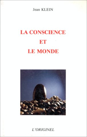 La conscience et le monde (9782863160442) by KLEIN