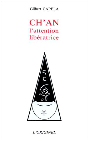 9782863160466: Ch'an: L'attention libratrice