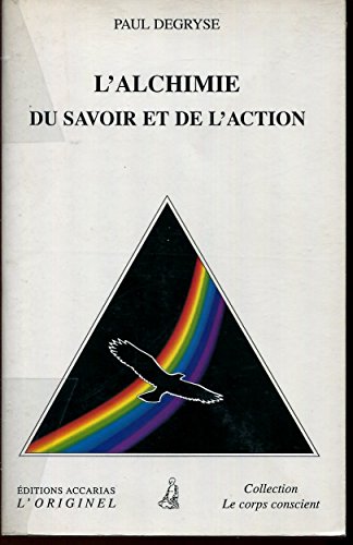 Beispielbild fr Alchimie du savoir et de l'action (l') (Articles Sans C) zum Verkauf von medimops