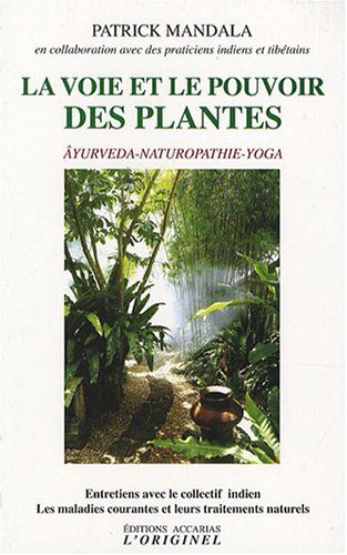 Beispielbild fr La voie et le pouvoir des plantes zum Verkauf von medimops