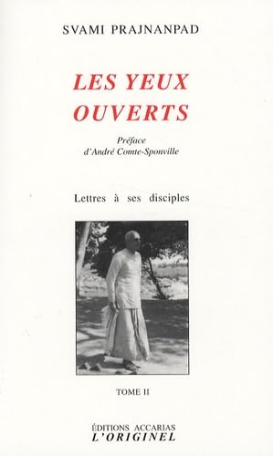 Beispielbild fr Les eux ouverts (tome 2): lettres  ses disciples tome 2 zum Verkauf von Buchpark