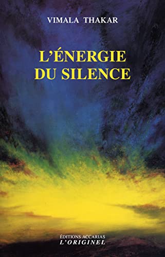 Stock image for L'nergie du silence for sale by medimops