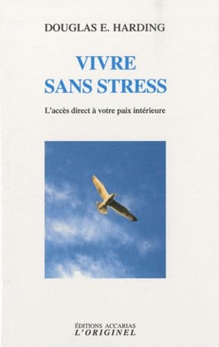 Stock image for Vivre sans stress for sale by A TOUT LIVRE