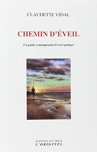 9782863162187: Chemin d'veil: Un guide contemporain d'veil spirituel