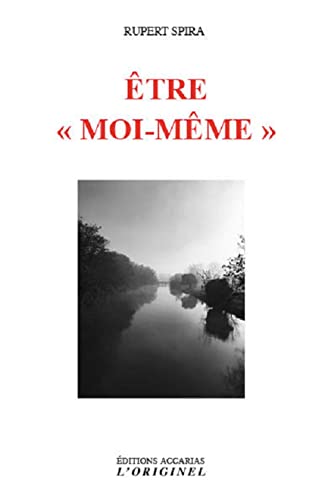 Beispielbild fr Etre "moi-mme" zum Verkauf von medimops