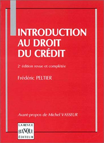 Imagen de archivo de Introduction au droit du crdit a la venta por medimops