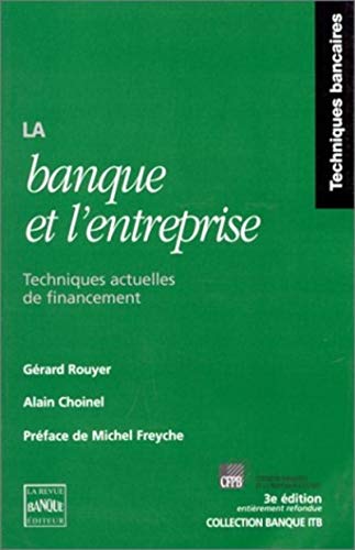 Imagen de archivo de La banque et l'entreprise a la venta por LiLi - La Libert des Livres