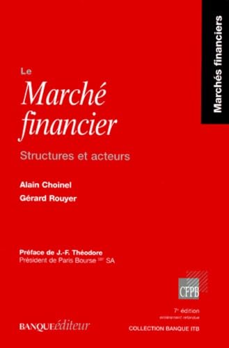 Beispielbild fr Le March financier. Structures et acteurs zum Verkauf von medimops