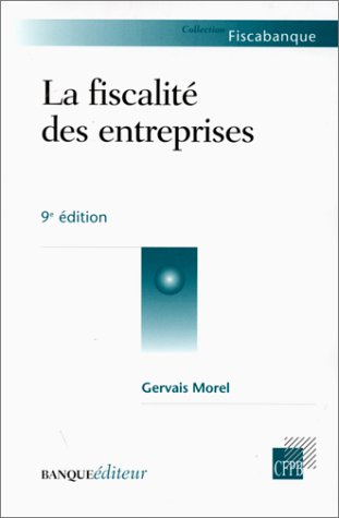 9782863252796: La Fiscalite Des Entreprises. 9eme Edition