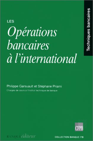 Stock image for Les oprations bancaires  l'international for sale by medimops