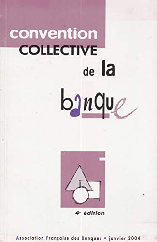 Beispielbild fr Banque: Convention collective nationale [Paperback] AFB zum Verkauf von LIVREAUTRESORSAS