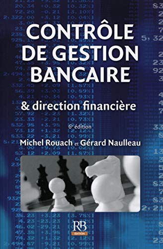 Imagen de archivo de Contrle de gestion bancaire & direction financire a la venta por Ammareal