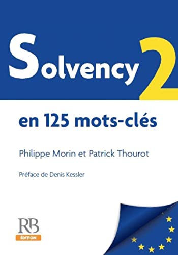9782863256299: Solvency II en 125 mots-cls