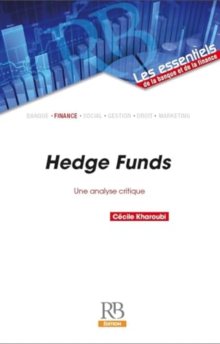 9782863257876: Hedge Funds: Une analyse critique.