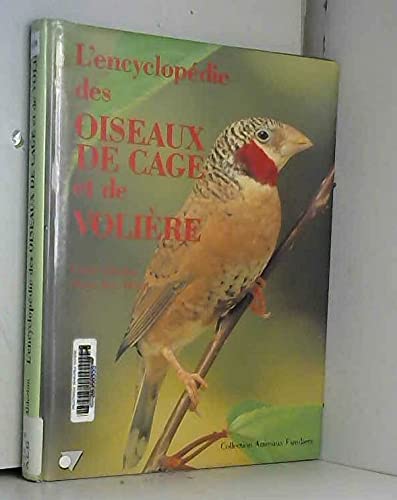 Stock image for L'encyclop die des oiseaux de cage et de voli re for sale by WorldofBooks