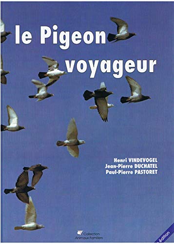 9782863261149: Le pigeon voyageur