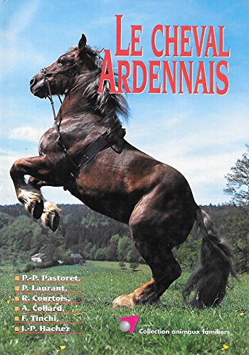 Stock image for Le cheval ardennais for sale by Librairie l'Aspidistra
