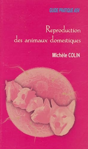 Imagen de archivo de Reproduction des animaux domestiques a la venta por medimops