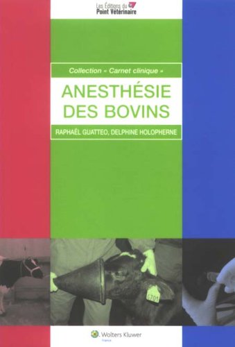 9782863262245: L ANESTHESIE DES BOVINS (0000)