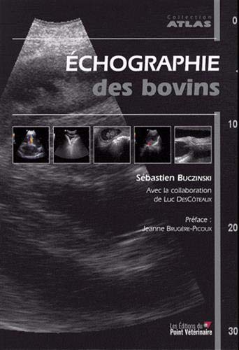 9782863262702: ECHOGRAPHIE DES BOVINS