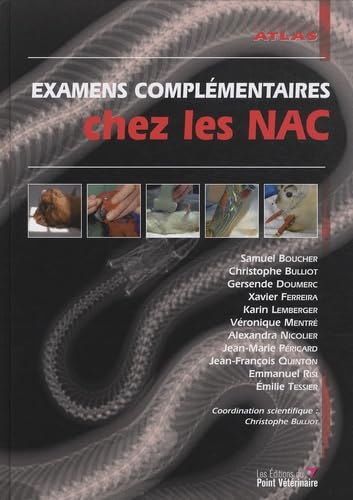 9782863262863: EXAMENS COMPLEMENTAIRES CHEZ LES NOUVEAUX ANIMAUX DE CIE