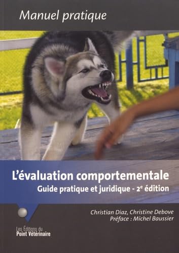 Beispielbild fr L'valuation comportementale: Guide pratique et juridique, 2 dition [Broch] Christian, DIAZ et Debove, Christine zum Verkauf von BIBLIO-NET