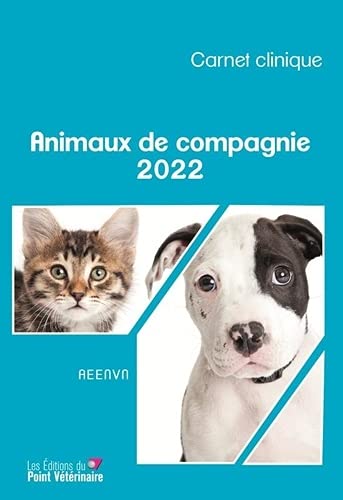 Stock image for Animaux de compagnie: Carnet clinique (2022) for sale by Gallix