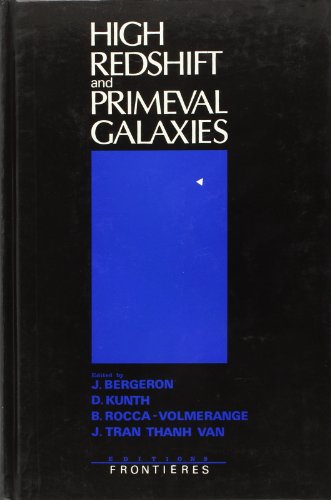 Imagen de archivo de High Redshift and Primeval Galaxies a la venta por Zubal-Books, Since 1961