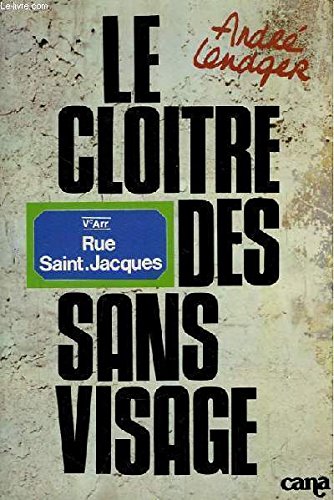 Stock image for LE CLOITRE DES SANS VISAGE for sale by Librairie rpgraphic