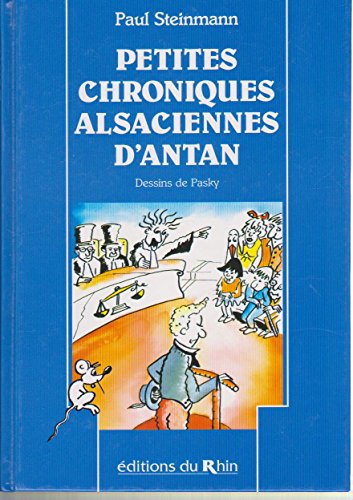 Beispielbild fr Petites chroniques alsaciennes d'antan zum Verkauf von Ammareal