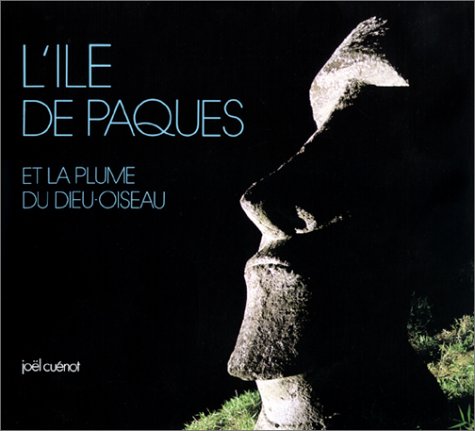 Stock image for L'le de Pques et la Plume du Dieu-oiseau for sale by Ammareal