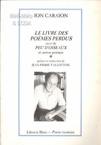 Stock image for Le livre des pomes perdus. suivi de Peu d'oiseaux et autres pomes for sale by Ammareal