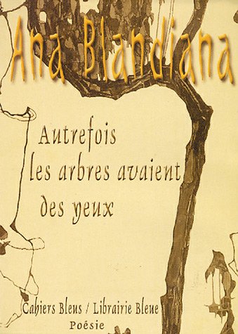 Beispielbild fr Autrefois les arbres avaient des yeux : Anthologie (1964-2004) zum Verkauf von Ammareal