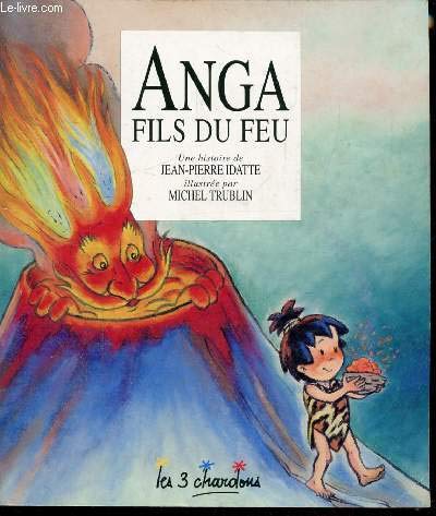 9782863580479: ANGA FILS DU FEU