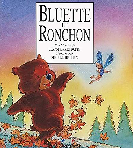 Beispielbild fr Bluette et Ronchon (Un livre des 3 chardons) zum Verkauf von Ammareal