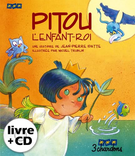Beispielbild fr Pitou l'Enfant-Roi (1CD audio) zum Verkauf von ThriftBooks-Dallas