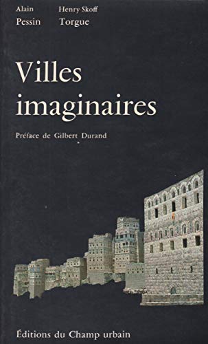 Beispielbild fr Villes imaginaires zum Verkauf von Librairie de l'Avenue - Henri  Veyrier