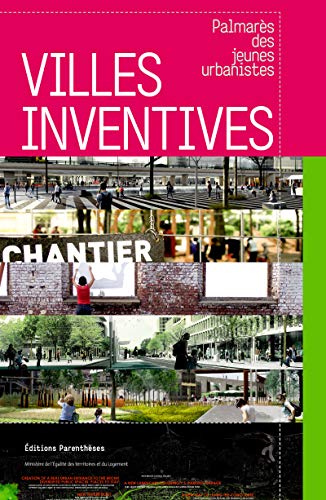 9782863642344: Villes inventives : Palmars des jeunes urbanistes 2012