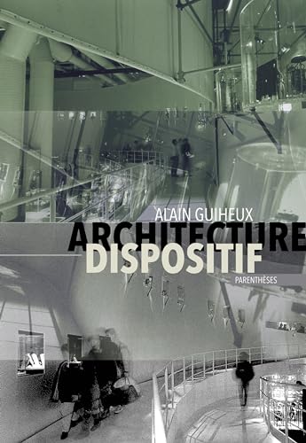 Imagen de archivo de ARCHITECTURE DISPOSITIF a la venta por Gallix