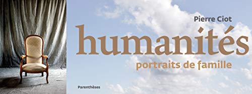Beispielbild fr Humanits : Portraits de famille zum Verkauf von Ammareal