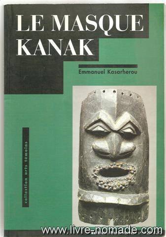 9782863645031: Le masque kanak