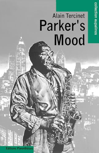 Stock image for Parker's mood for sale by Ammareal