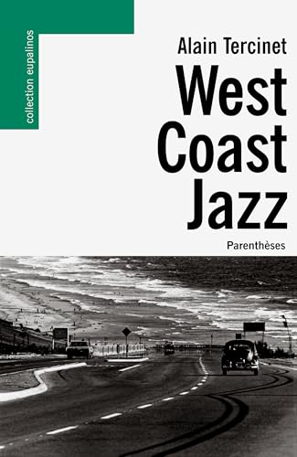 Beispielbild fr WEST COAST JAZZ zum Verkauf von Gallix