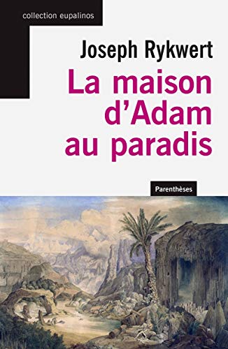 Beispielbild fr La maison d'Adam au paradis zum Verkauf von medimops