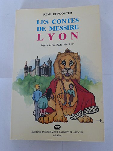 Stock image for LES CONTES DE MESSIRE LYON , ( contes lyonnais) , for sale by Books+