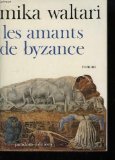 9782863710210: Les amants de byzance