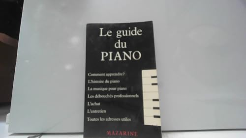 Stock image for Le Guide du piano for sale by Librairie Th  la page