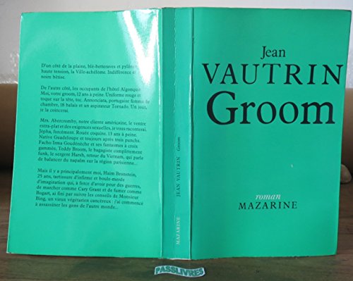 Beispielbild fr Groom: Crime-journal d'un enfant du sicle : roman zum Verkauf von Librairie Th  la page